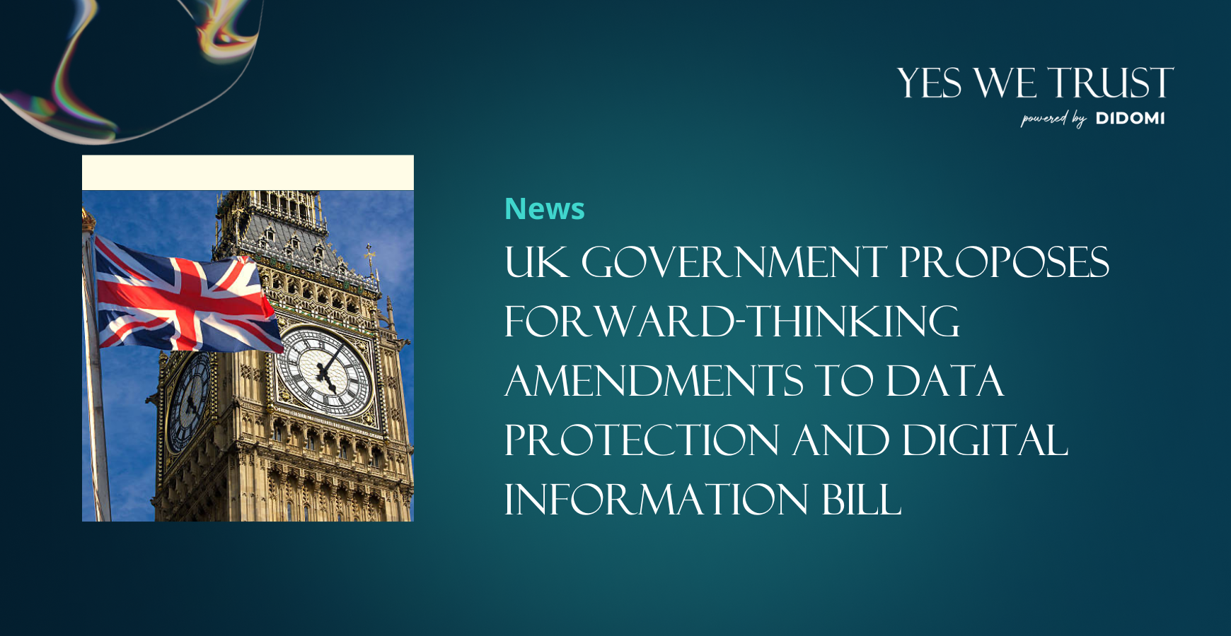 UK Government proposes amendments to Data Protection and Digital Information Bill